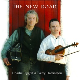 The New Road Charlie Piggott Gerry Harrington